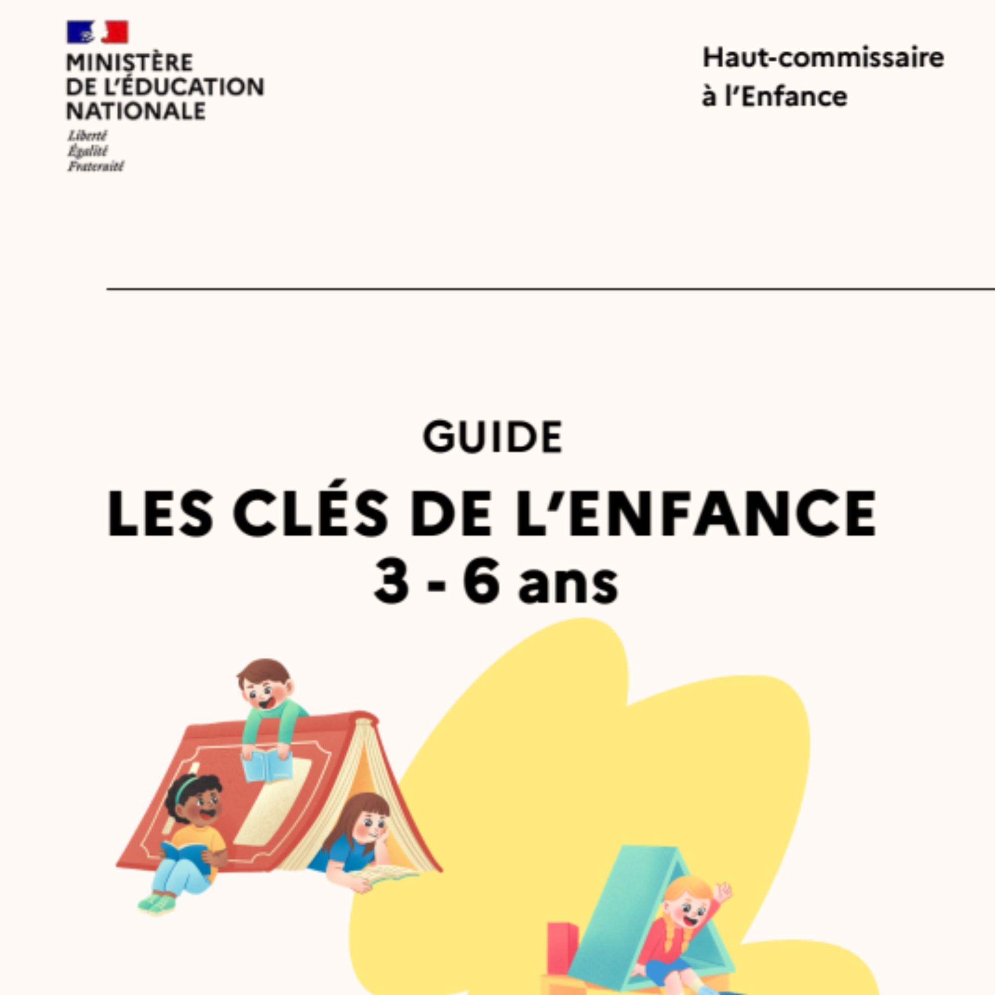 Guide Les Clés de l'enfance 3-6 ans