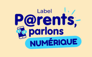 Logo du label "P@rents, parlons numérique"